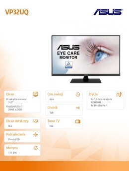 Monitor 32 cale VP32UQ IPS UHD 4K 16:9 sRGB:100% 4ms/100MLN:1/350cd/m2 HDMI DP Głośnik VESA